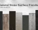 Natural Stone Surface finishes